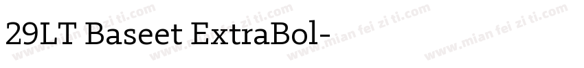 29LT Baseet ExtraBol字体转换